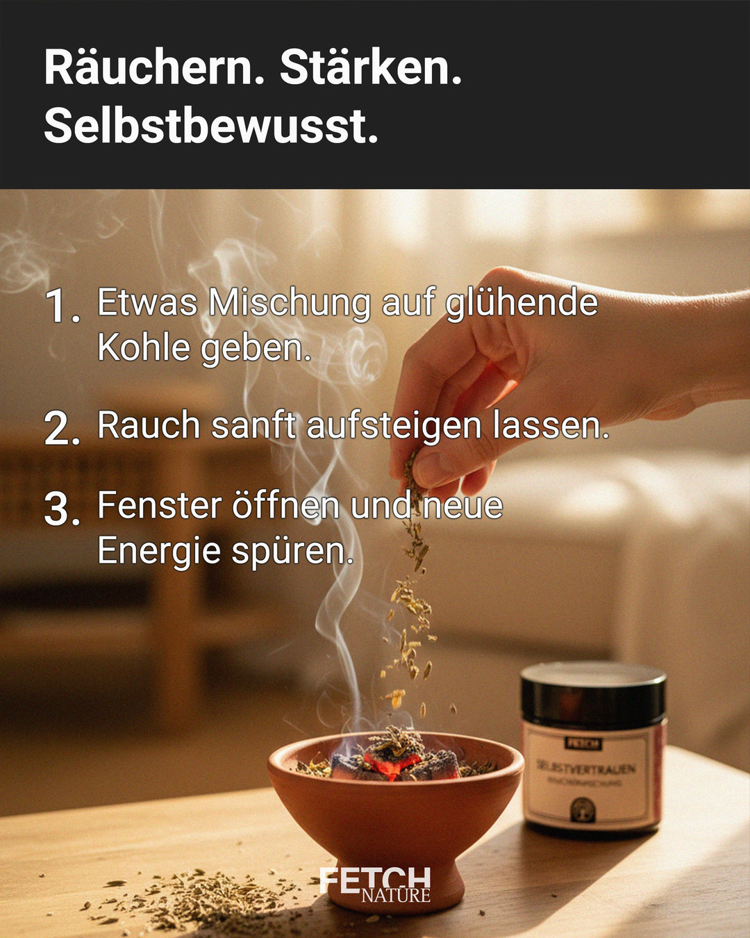 Selbstvertrauen Räuchermischung - Stärke dein Selbstvertrauen